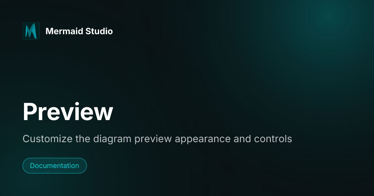 Preview | Mermaid Studio